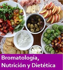 Bromatología, nutrición y dietética