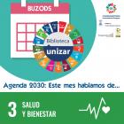 La BUZ y la Agenda 2030: este mes hablamos del ODS 3 : Salud y bienestar