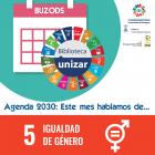 La BUZ y la Agenda 2030: este mes hablamos del ODS 5 : Igualdad de Género