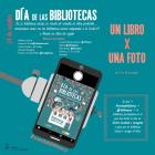 Día de las bibliotecas: Un libro x una foto, #yoenlabiblioteca