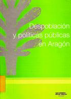 "Despoblación y políticas públicas en Aragón"