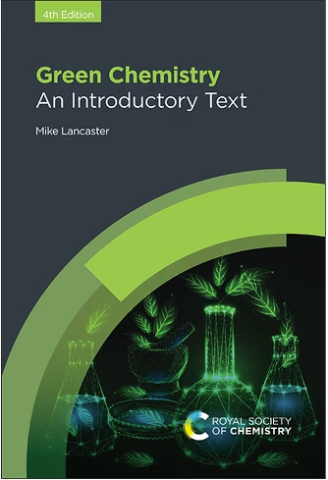 Green Chemistry: An Introductory Text. Libro electrónico del mes de enero en la Biblioteca Hypatia de Alejandría (EINA)