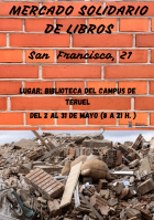 Mercadillo Solidario en beneficio de los damnificados por el derrumbe de la Calle San Francisco de Teruel