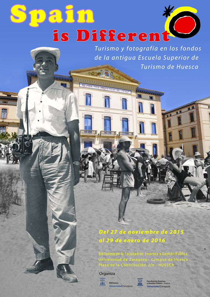 Spain is Different. Turismo y fotografía en los fondos de la Antigua Escuela Superior de Turismo de Huesca.