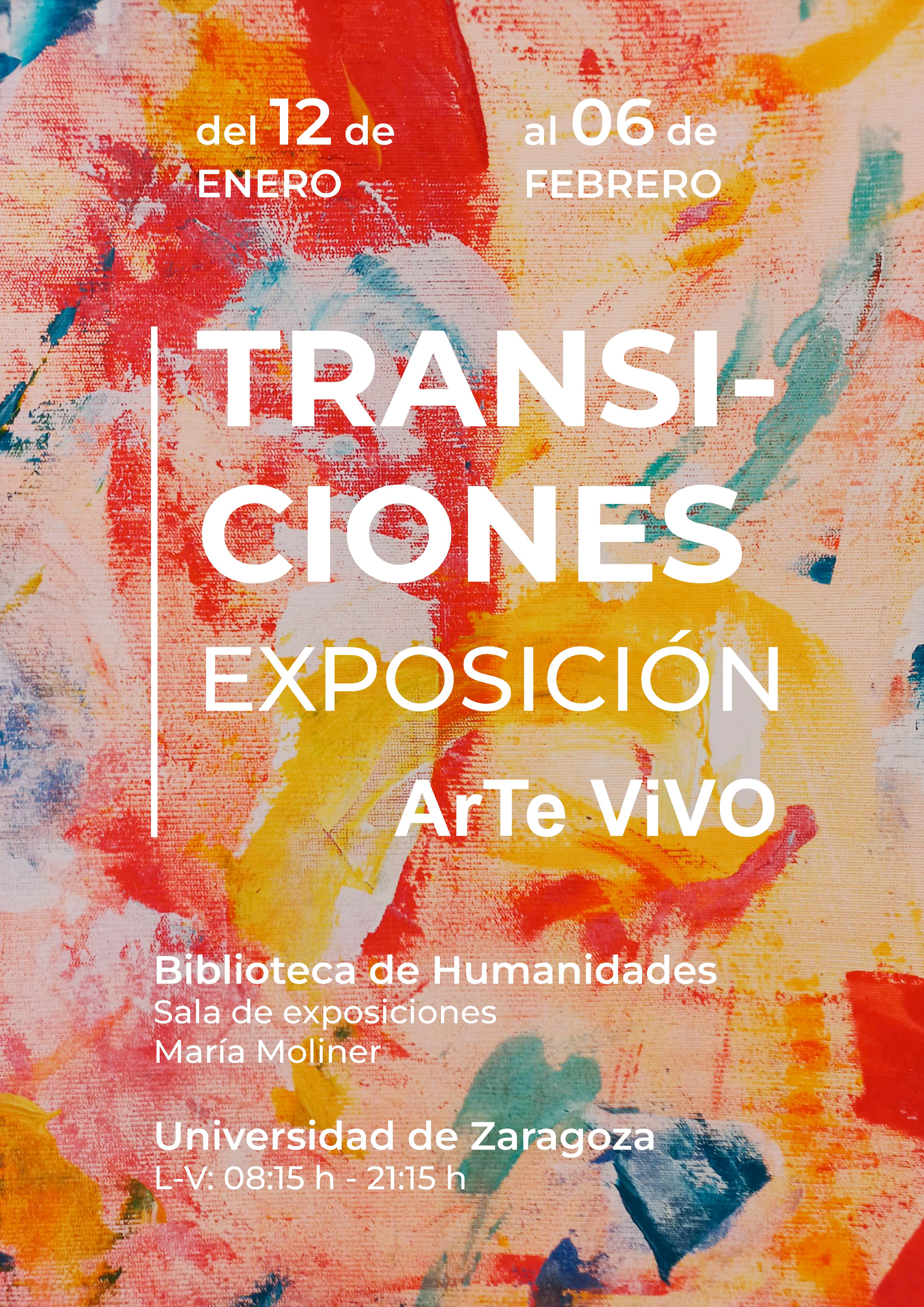 Cartel Exposición Transiciones: un arte vivo