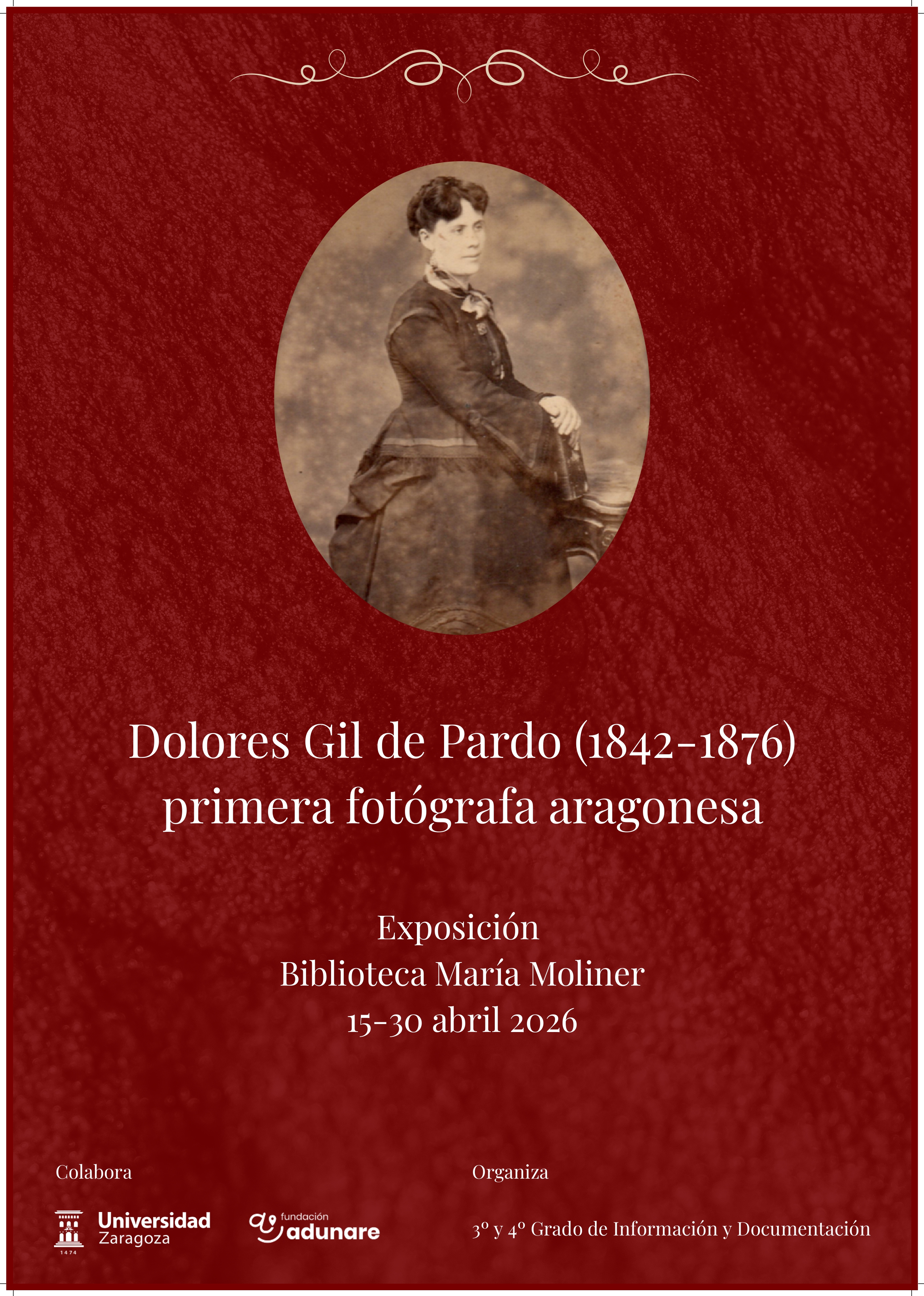 Cartel exposición Dolores Gil de Pardo (1842–1876): primera fotógrafa aragonesa