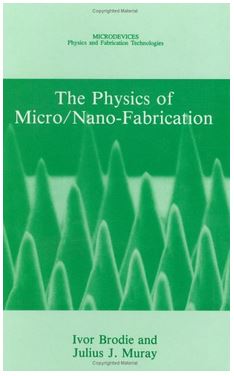 Portada del libro: The physics of micro/nano-fabrication