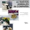 Libro del mes: "Urgencias y cuidados intensivos en nuevos animales de compañía". Biblioteca de la Facultad de Veterinaria