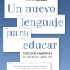 Libro del mes: "Un nuevo lenguaje para educar: Cómo la IA transformará la educación … para bien". Biblioteca de la Facultad de Educación 