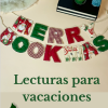 Lecturas para vacaciones (de Navidad) desde la Biblioteca de la Facultad de Ciencias.