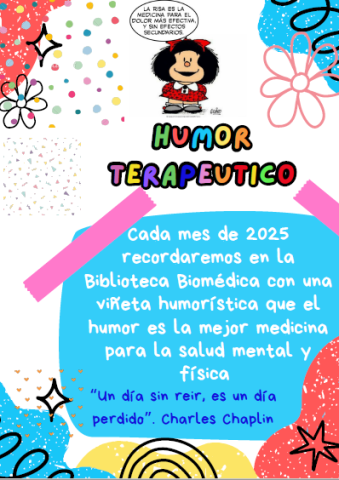 Humor terapéutico desde la Biblioteca Biomédica Humor terapéutico desde la Biblioteca Biomédica