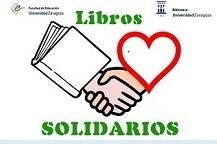 Libros solidarios. Biblioteca de la Facultad de Educación