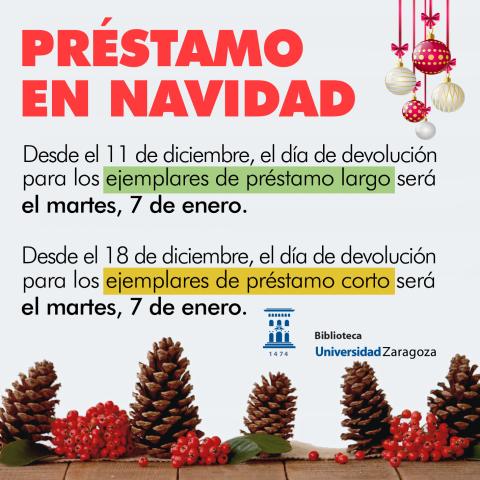 Navidad: Préstamo en las bibliotecas de la Universidad de Zaragoza Navidad: Préstamo en las bibliotecas de la Universidad de Zaragoza
